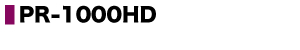 PR-1000HD